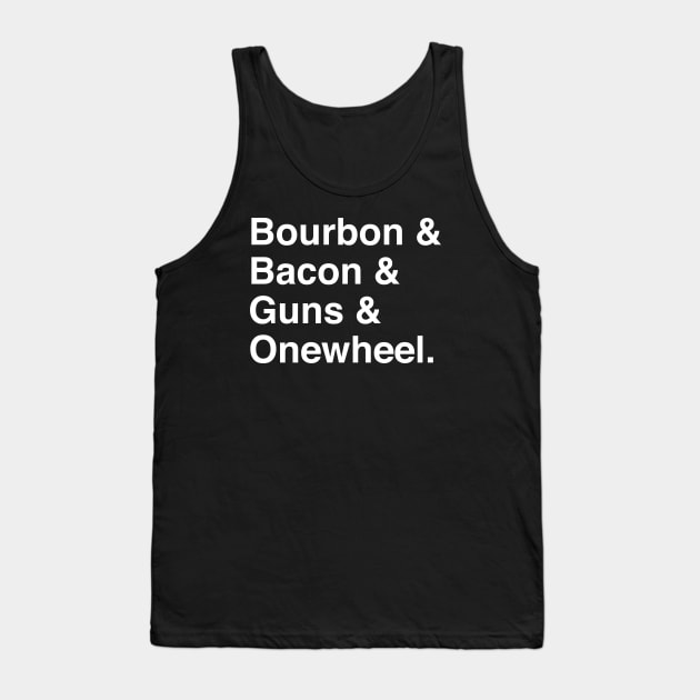 Funny One Wheel Bourbon Bacon Guns and Onewheel Tank Top by Funky Prints Merch
